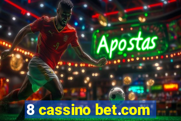 8 cassino bet.com